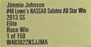 JIMMIE JOHNSON 2013 #48 LOWE'S NASCAR SALUTES ALL STAR RACED WIN ELITE - Picture 1 of 24
