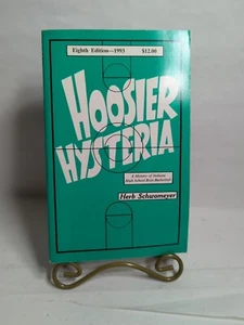 Hoosier Hysteria 8th Edition by Herb Schwomeyer Signed Copy - Picture 1 of 11