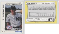 1990 Best Albany-Colonie Yankees/A's All Decade Tom Barrett #15