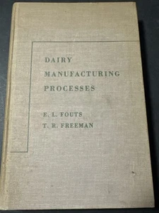 1948 Dairy Manufacturing Process By E. L. Fouts - Picture 1 of 8