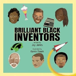 Brilliant Black Inventors by Joy James (English) Paperback Book - Picture 1 of 1