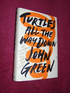 2017 SIGNED 1st ED. HB/DJ BOOK: "TURTLES ALL THE WAY DOWN" BY JOHN GREEN - Picture 1 of 8