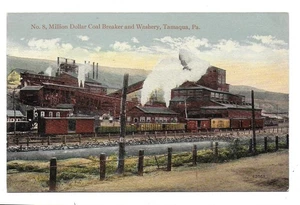 Tamaqua, Pa - Million Dollar Coal Breaker and Washery - Picture 1 of 2