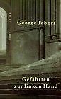 Gefährten zur linken Hand von Tabori, George | Buch | Zustand gut