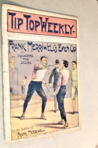 Tip Top Weekly~ Frank Merriwell's Even Up ~ #46 ~ Original Dime Store Novel - Photo 1/1