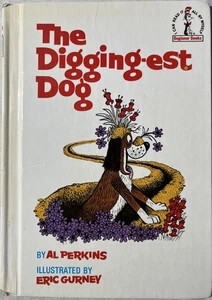 The Digging-est Dog 1967 Vintage Dr. Seuss/Al Perkins *FREE SHIPPING* - Imagen 1 de 6