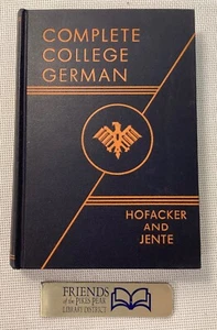 COMPLETE COLLEGE GERMAN by Hofacker & Jente D. C. HEATH 1939 Historical German - Picture 1 of 10