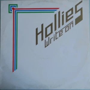 The Hollies Write On Australia pressing 12'' vinyl Lp rare rock 1976 - Picture 1 of 4