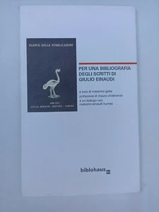 Massimo Gatta, Für eine Bibliographie der Schriften von Giulio Einaudi Biblohaus - Bild 1 von 1