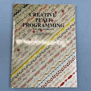 Manual de programación creativa PFAFF 1471, 1473 y 1475 de Glynda Black - Imagen 1 de 6