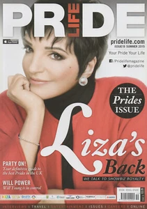 PRIDE LIFE MAGAZINE - SUMMER 2015 - LIZA MINNELLI - LIZA'S BACK - GAY INTEREST - Picture 1 of 2