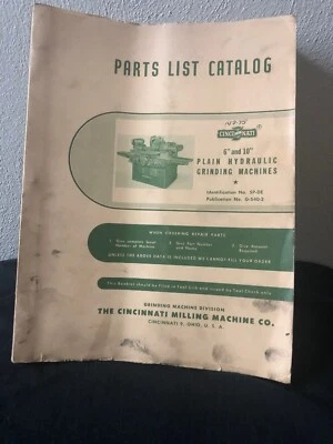 CINCINNATI GRINDING MACHINES PARTS LIST CATALOG ID NO. 5P-DE  PUB NO. G-540-2 - Image 1 of 4