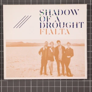 Shadow of a Drought by Flalta Digipak (CD, 2016) - Imagen 1 de 2