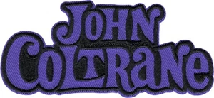 Parche - John Coltrane Logotipo Púrpura Jazz Músico Legendario Hierro #3549 - Imagen 1 de 1