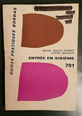 Entrée en 6 ème - Guides Pratiques Bordas - Photo 1/2