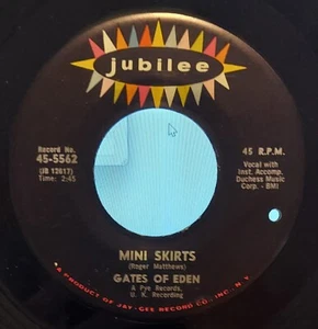 GATES OF EDEN 7" MINI SKIRTS / GIRLS GIRLS GIRLS JUBILEE UK FREAKBEAT 1967 - Foto 1 di 1