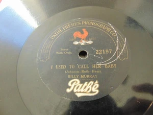 Billy Murray - I Used to Call Her Baby / Fields Making Eyes (1921) Pathe 78, VV- - Picture 1 of 4