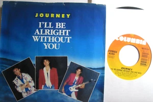 JOURNEY * 45 * I'll Be Alright Without You * 1986 * Near MINT * USA ORIG w/ PS ! - Picture 1 of 2