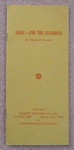 LOGIC - AND THE GUARDIAN ~ THOMAS B WARREN ~ CHURCH OF CHRIST ~ VERY SCARCE !! - Imagen 1 de 4