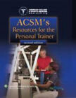 Acsm's Resources for the Personal Trainer Hardcover