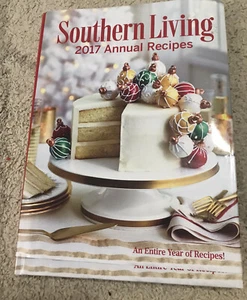 Southern Living Annual Recipes 2017: An Entire Year of Recipes Great Condition - Picture 1 of 4
