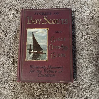Stories Boy Scouts Girls Open Air Clubs Russell 1912 Photographs America BSA VTG - Image 1 of 4
