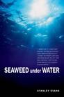 Seaweed Under Water By Stanley Evans (English) Paperback Book