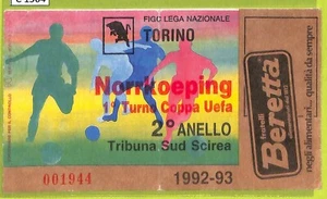 C1564- Vecchio BIGLIETTO PARTITA CALCIO 1992-1993 TORINO VS NORRKOPING - Picture 1 of 1
