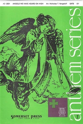 Angels We Have Heard on High SATB Arr Nicholas T Vangeloff Christmas Choral Shee - Image 1 of 3