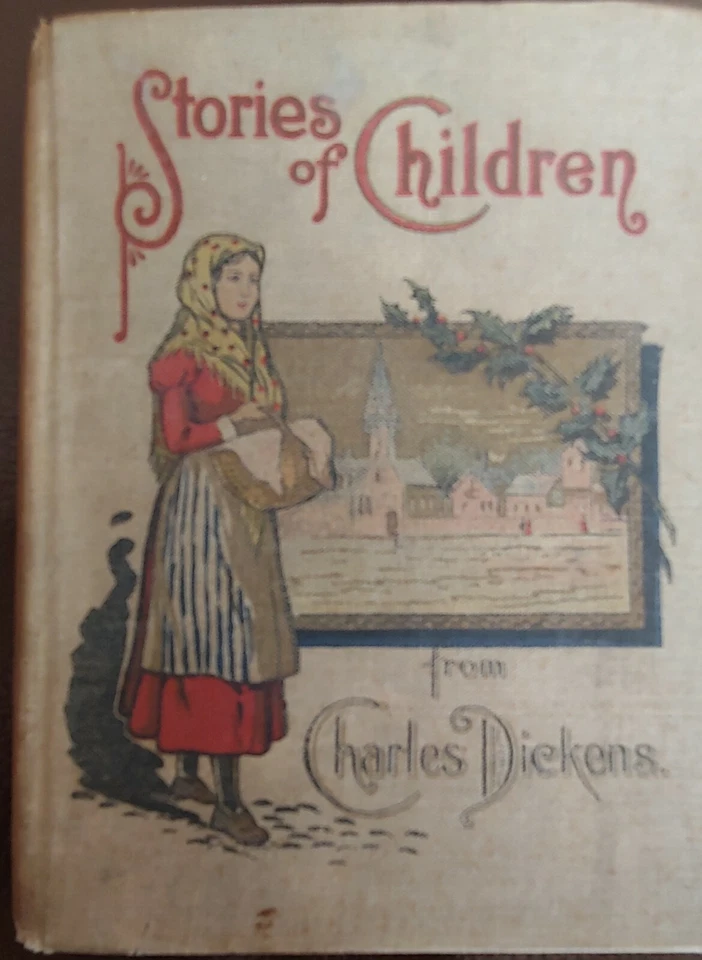 Stories Of Children From Dickens-DeWolfe,Fiske-circa 1900 - Imagem 1 de 4