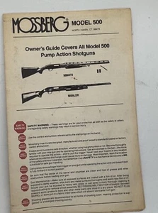 Mossberg Model 500 Owner’s Manual - Covers All Pump Action Shotguns - Vintage - Imagen 1 de 5