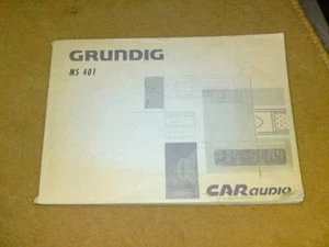 ORIGINAL GRUNDIG MS 401 CAR AUDIO MANUAL - Imagen 1 de 1
