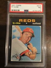1971 Topps #319 Ty Cline Cincinnati Reds PSA 7 NM