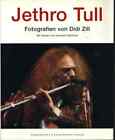 Jethro Tull: Photographs by Didd Zill Didd Zill Hardcover
