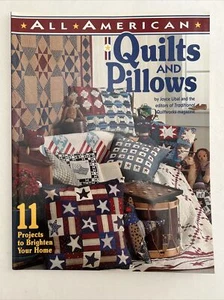 ALL AMERICAN QUILTS AND PILLOWS by Joyce Libal Traditional Quiltworks Magazine - Picture 1 of 2