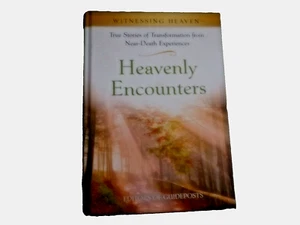 Heavenly Encounters - Witnessing Heaven Book 1 - Guideposts Hardcover Book - Picture 1 of 2