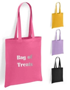 Bag of Treats Tote Shopping Bag 100% Cotton long handles Fun Saying Quotes - Picture 1 of 11