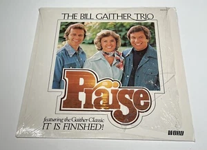 The Bill Gaither Trio / Praise 12in Vinyl 1976 (EX + Shrink) Complete Set - Picture 1 of 6