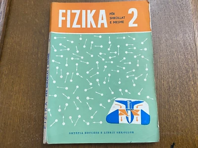 ALBANIAN SCHOOL BOOK FIZIKA 2 #275 YEAR 1980 - Image 1 of 4
