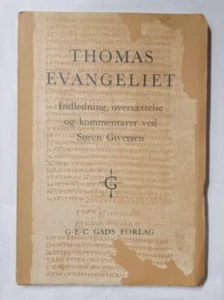 THOMAS EVANGELIET Indledning, oversættelse og kommentarer ved Soren Giversen1959 - Picture 1 of 5