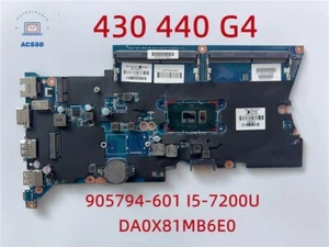 Laptop Motherboard 905794-601 DA0X81MB6E0 for HP 430 440 G4 with I5-7200U - Picture 1 of 6