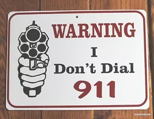 Neues Plastikschild Achtung! Lustige Garagenbartordekoration Wähle ich nicht 911 - Bild 1 von 1