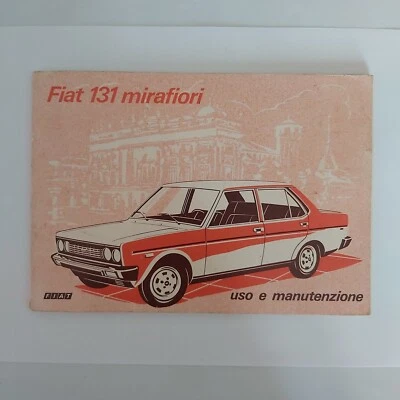 FIAT 131 Mirafiori Manuale Uso e Manutenzione X-1976 - 7ª Edizione  ORIGINALE  - Immagine 1 di 2