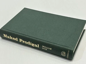 Naked Prodigal by William Dick (Hardcover Book) Suspense, Fantasy RARE 1969 - Bild 1 von 4