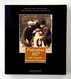 Palestina 1927 - Italian Luciano Morpurgo Book Early Mideast Photos Palestine - Foto 1 di 9