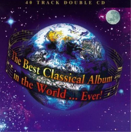 Various The Best Classical Album in the World... Ever! (CD) - Bild 1 von 1