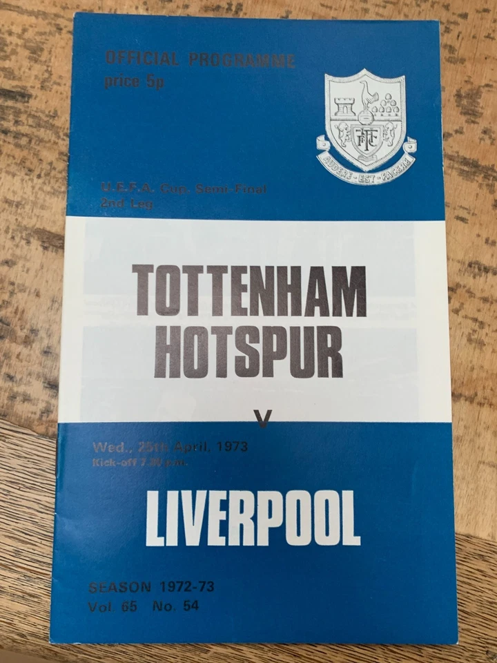 Tottenham Spurs v Liverpool 1972/1973 UEFA Cup Semi-Final - Image 1 of 1