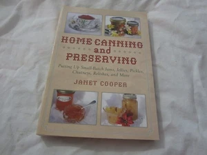 2014 Home Canning & Preserving Cookbook, Cooper Jams Jellies Pickles Relishes - Bild 1 von 1