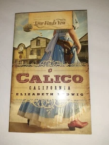Love Finds You Postcard Series Elizabeth Ludwig In Calico California Trade PB - Picture 1 of 2