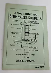 A NOTEBOOK FOR SHIP MODEL BUILDERS WINTHROP PRATT JR MODEL SHIPWAYS 1967 P - Picture 1 of 5